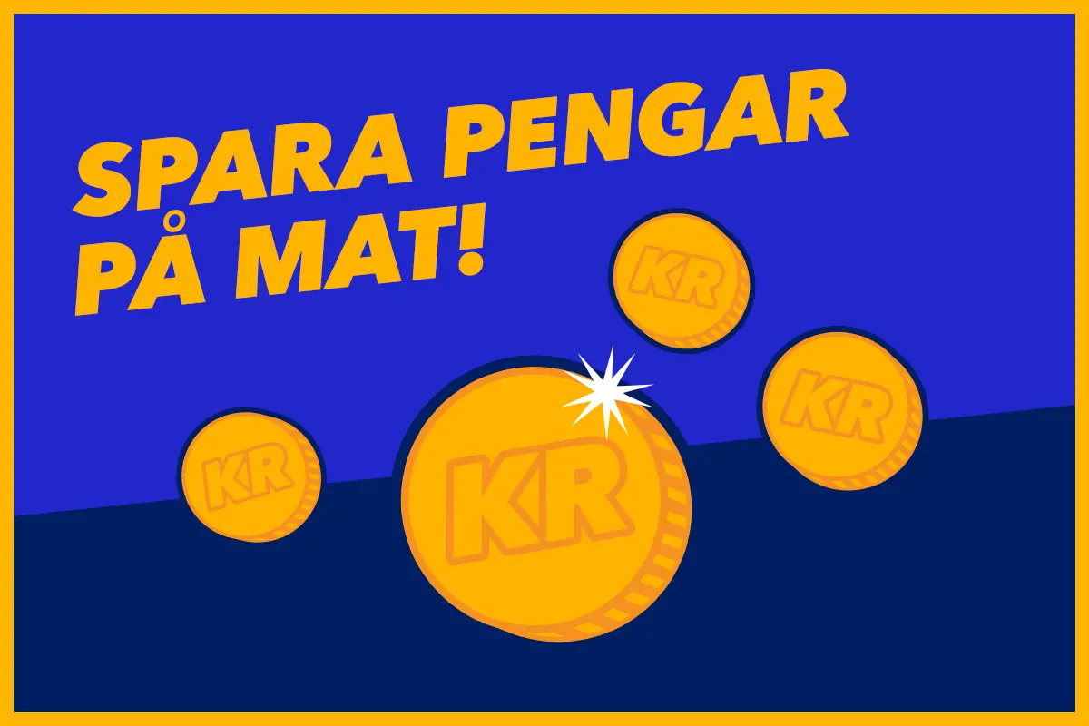 Spara pengar på mat! Guldmynt med KR-symbol lyser upp bilden.